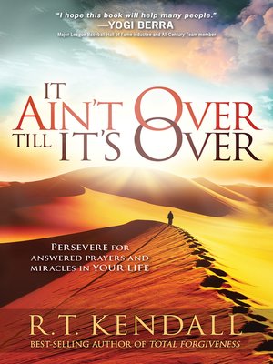 cover image of It Ain't Over Till It's Over